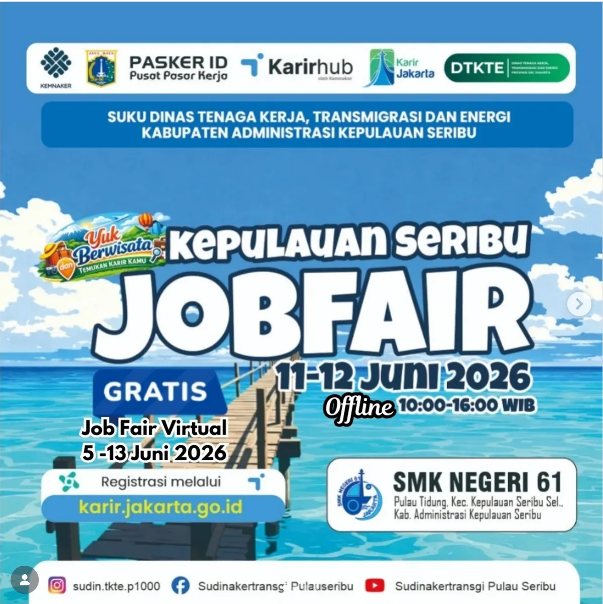 Job Fair Kabupaten Kebumen 2026 (Suku Dinas TKTE Wilayah Kepulauan Seribu) : 10-11 Juni 2026